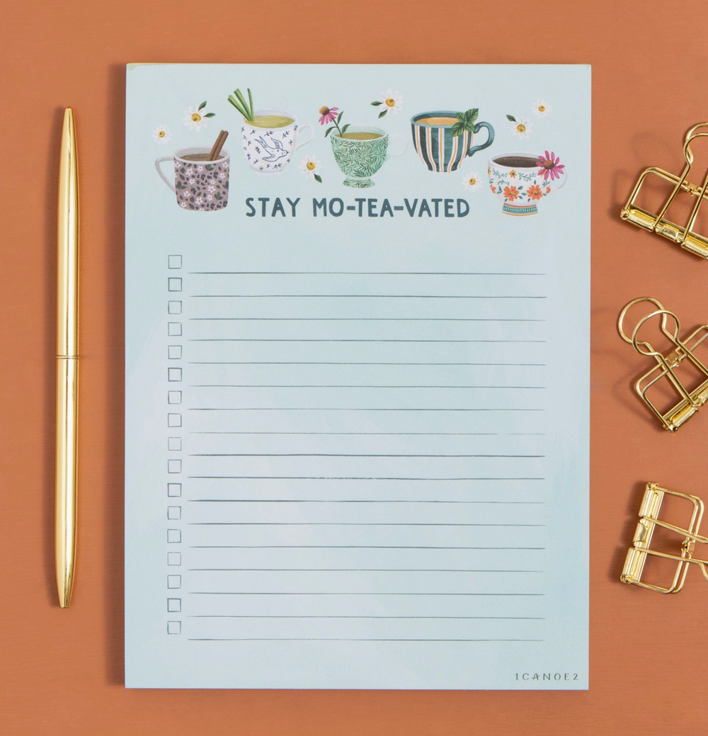 Stay Mo-Tea-Vated Notepad